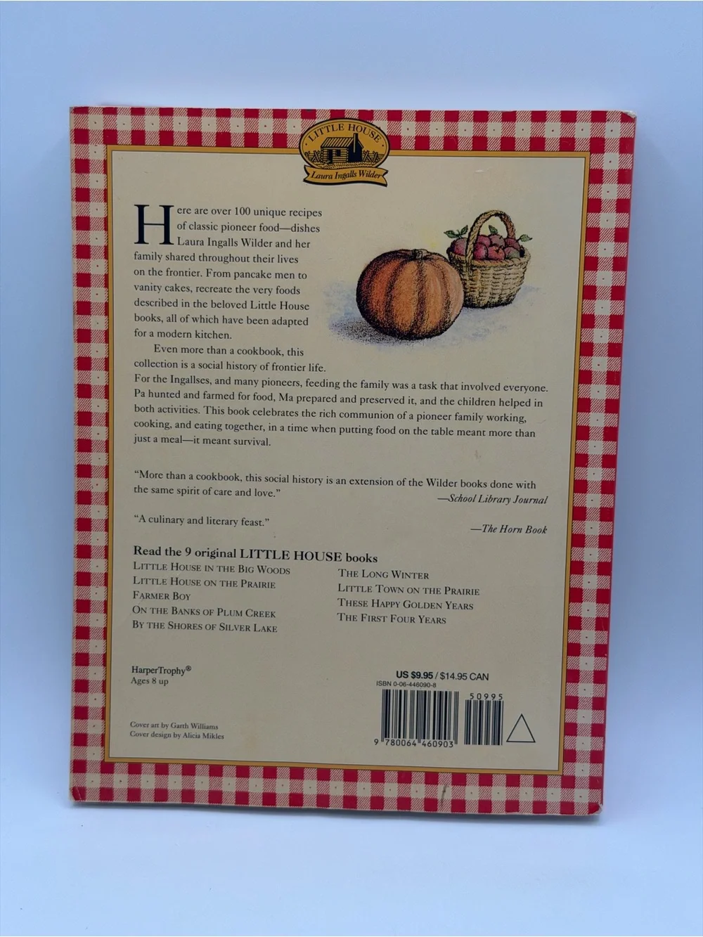 The Little House Cookbook: Frontier Foods from Laura Ingalls Wilder's Stories PB